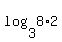 log%283%2C8%2A2%29