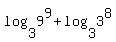 log%283%2C9%5E9%29+%2B+log%283%2C3%5E8%29