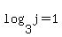 log%283%2Cj%29+=+1
