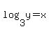 log%283%2Cy%29=x