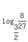 log%283%2F2%2C8%2F27%29