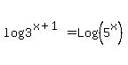 log%283%5E%28x%2B1%29%29+=+Log%285%5Ex%29