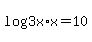 log%283x%2Ax%29=10