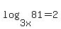 log%283x%2C81%29+=+2