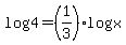 log%284%29+=+%281%2F3%29log%28x%29