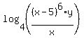 log%284%2C%28%28x-5%29%5E6%2Ay%2Fx%29%29