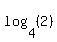 log%284%2C%282%29%29