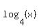 log%284%2C%28x%29%29