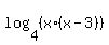 log%284%2C%28x%2A%28x-3%29%29%29