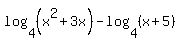 log%284%2C%28x%5E2+%2B+3x%29%29+-+log%284%2C%28x%2B5%29%29