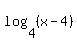 log%284%2C%28x-4%29%29