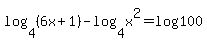 log%284%2C+%286x%2B1%29%29-log%284%2C+x%5E2%29=log100
