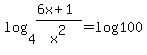 log%284%2C+%286x%2B1%29%2Fx%5E2%29=log100