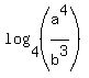 log%284%2C+%28a%5E4%2Fb%5E3%29%29