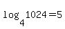 \"log%284%2C1024%29+=+5\"