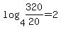 log%284%2C320%2F20%29+=+2