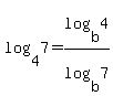 log%284%2C7%29+=+log%28b%2C4%29%2Flog%28b%2C7%29