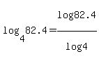 log%284%2C82.4%29+=+log%2882.4%29%2Flog%284%29