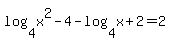 log%284%2Cx%5E2-4%29+-+log%284%2Cx%2B2%29+=+2