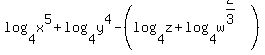 log%284%2Cx%5E5%29%2Blog%284%2Cy%5E4%29-%28log%284%2Cz%29%2Blog%284%2Cw%5E%282%2F3%29%29%29
