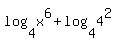 log%284%2Cx%5E6%29+%2B+log%284%2C4%5E2%29