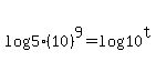 log%285%2810%29%5E9%29=log10%5Et
