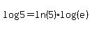 log%285%29=ln%285%29%2Alog%28%28e%29%29