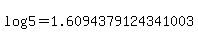 log%285%29+=+1.6094379124341003