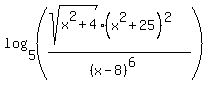 log%285%2C%28%28sqrt%28x%5E2%2B4%29%28x%5E2%2B25%29%5E2%29%2F%28%28x-8%29%5E6%29%29%29