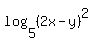 log%285%2C%282x-y%29%5E2%29