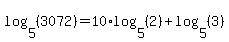 log%285%2C%283072%29%29=10%2Alog%285%2C%282%29%29%2Blog%285%2C%283%29%29
