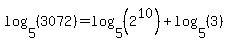 log%285%2C%283072%29%29=log%285%2C%282%5E10%29%29%2Blog%285%2C%283%29%29