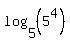 log%285%2C%285%5E4%29%29