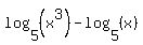 log%285%2C%28x%5E3%29%29+-+log%285%2C%28x%29%29