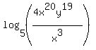 log%285%2C+%28%284x%5E20y%5E19%29%2Fx%5E3%29%29