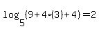 log%285%2C+%289%2B4%283%29%2B4%29%29=2