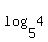 log%285%2C4%29