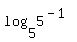 log%285%2C5%5E%28-1%29%29