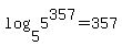 log%285%2C5%5E357%29=357