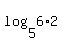 log%285%2C6%2A2%29