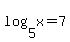 log%285%2Cx%29=7