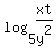 log%285%2Cxt%2Fy%5E2%29