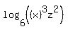 log%286%2C%28%28x%29%5E3z%5E2%29%29
