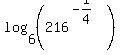 log%286%2C+%28216%5E%28-1%2F4%29%29%29