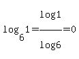 log%286%2C1%29+=+log%281%29%2Flog%286%29+=+0