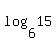 log%286%2C15%29