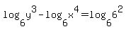 log%286%2Cy%5E3%29+-+log%286%2Cx%5E4%29+=+log%286%2C6%5E2%29