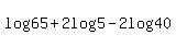 log%2865%29%2B2log%285%29-2log%2840%29