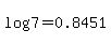log%287%29+=+0.8451