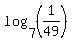 log%287%2C%281%2F49%29%29